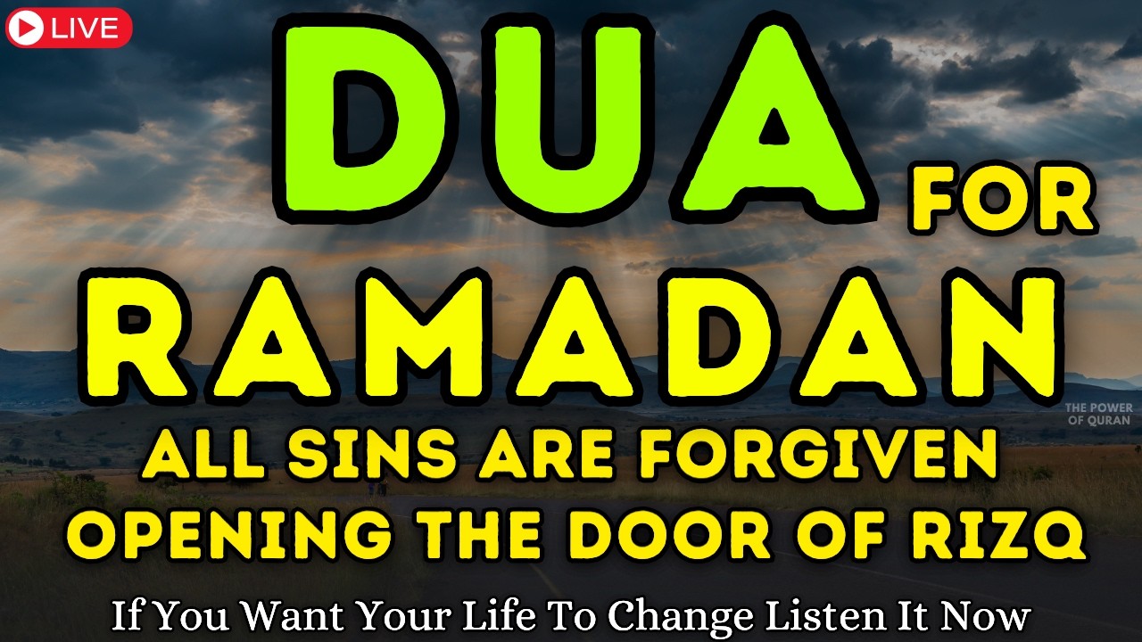 Powerful Ramadan Dua for Forgiveness, Wealth, Blessings & Protection