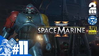 #11【メルタ前衛】兄者の「Warhammer 40,000: Space Marine 2」【2BRO.】