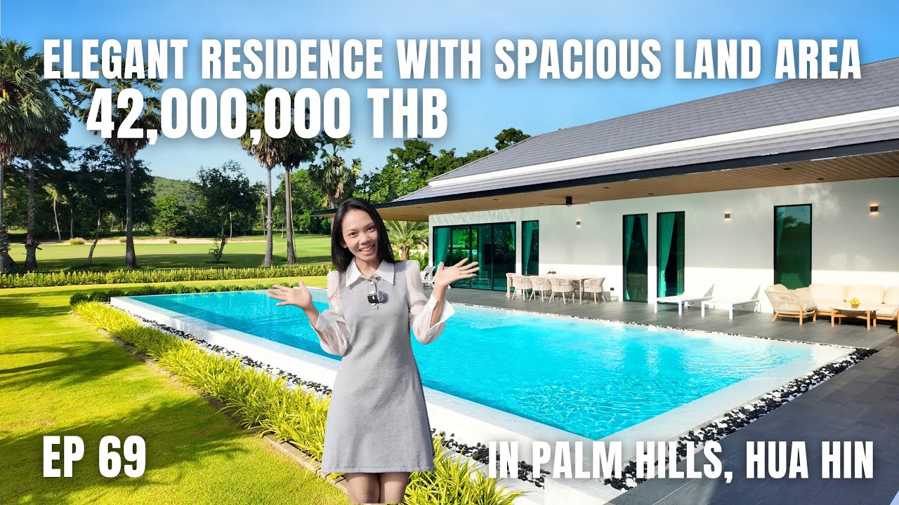 EP 69: Элегантная резиденция с просторным земельным участком в Palm Hills, Хуахин (42 млн тайских...