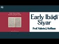 Early Ibadi Siyar - Prof. Valerie J. Hoffman