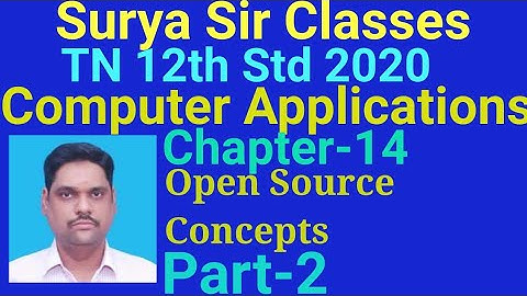 12th std Computer Applications Chapter 14 Open Source Concepts Part -2