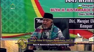 Tabligh Akbar & Kampar Bersholawat 1447 H - Buya H. Ristawardi Inyiak Tungkek Marajo