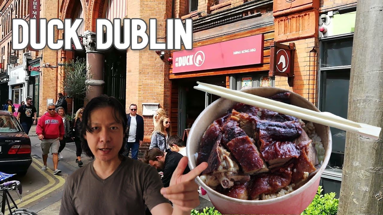 Best roast duck in Dublin? YouTube