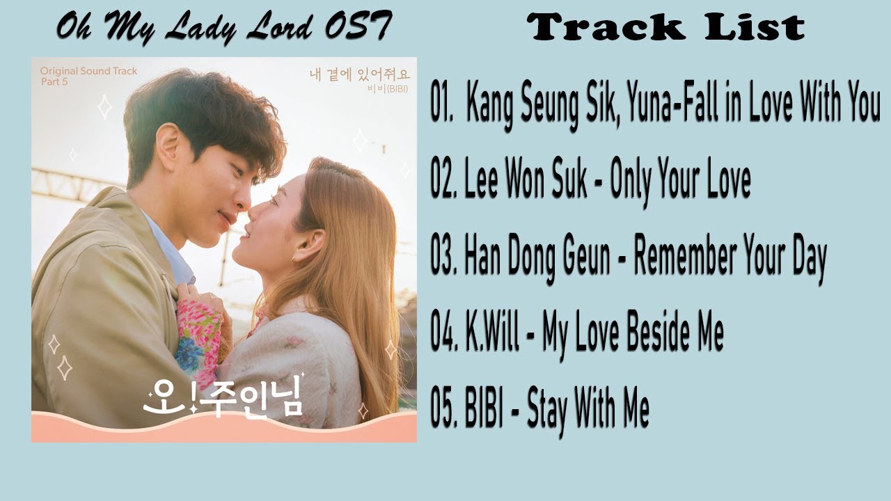 Full Album] 오! 주인님 OST / Oh My Lady Lord OST Part 1-5 - YouTube