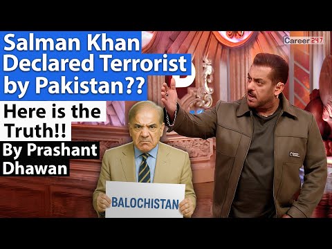Salman Khan Declared Terrorist By Pakistan Here Is The Truth By Prashant Dhawan Career247