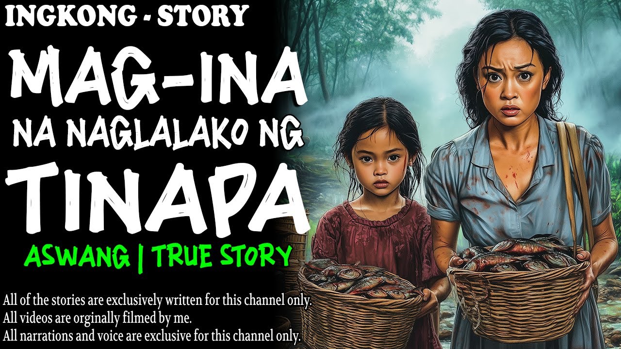 MAG-INA NA NAGLALAKO NG TINAPA | Kwentong Aswang