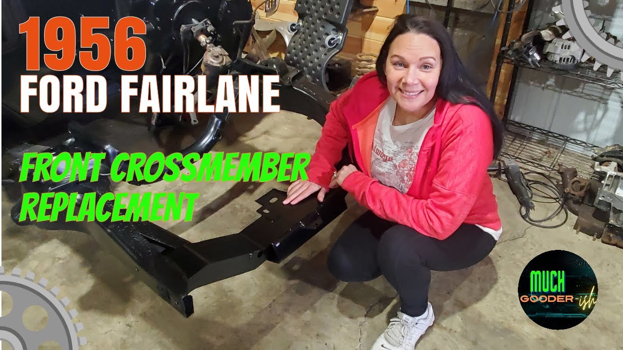 WELDING in a NEW Front Crossmember! 1956 Ford Fairlane. YouTube