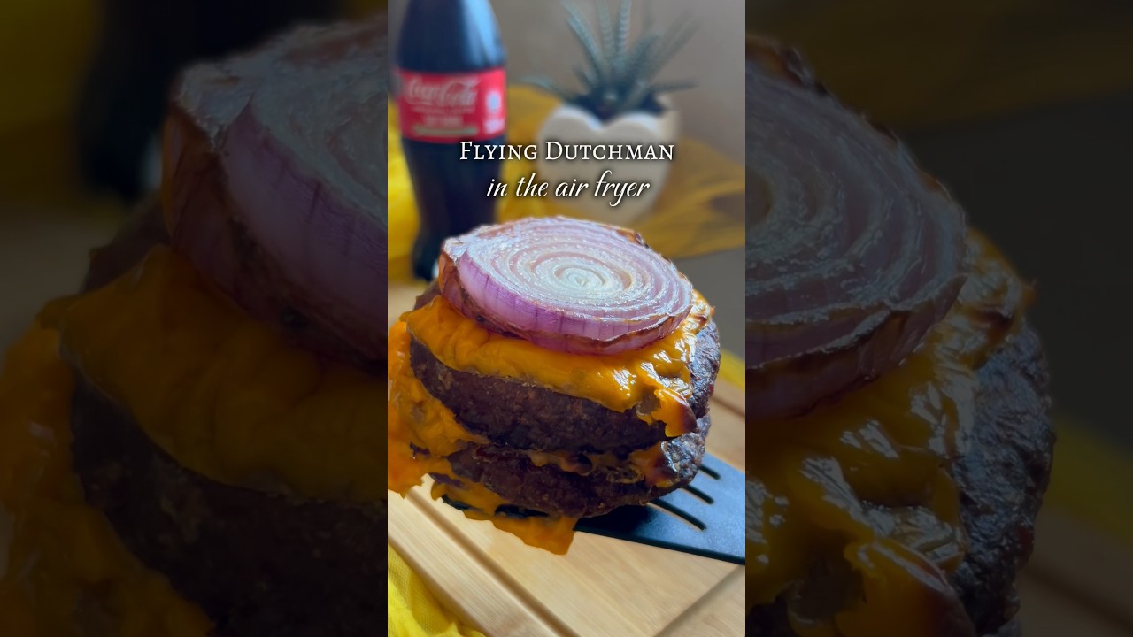The Flying Dutchman Burgers in the Air Fryer