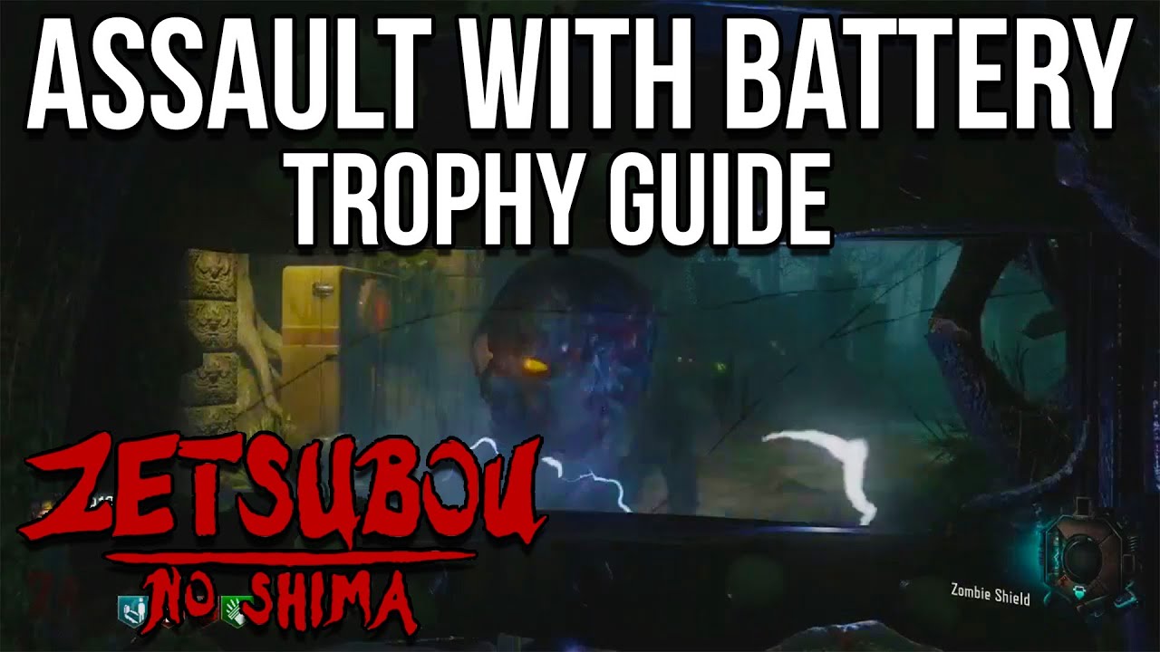 "ZETSUBOU NO SHIMA" ASSAULT WITH BATTERY TROPHY/ACHIEVEMENT GUIDE! - Black Ops 3 Zombies