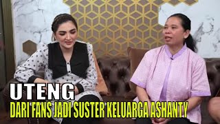 Uteng, Fans Berat Ashanty Yang Jadi Suster Keluarga Anang \u0026 Ashanty | FYP (24/11/23) Part 5