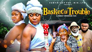 BASKET OF TROUBLE(Full movie) - LIZZY GOLD ONUWAJE, EBERE OKARO, JANE OBI,Latest 2026 Nigerian Movie