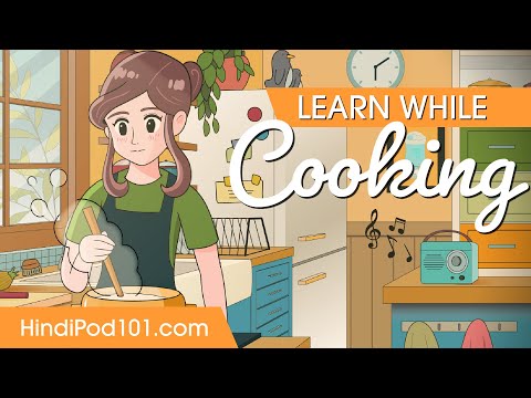 Learn Hindi While Cooking 2 Hours - ALL Basic Phrases You Need