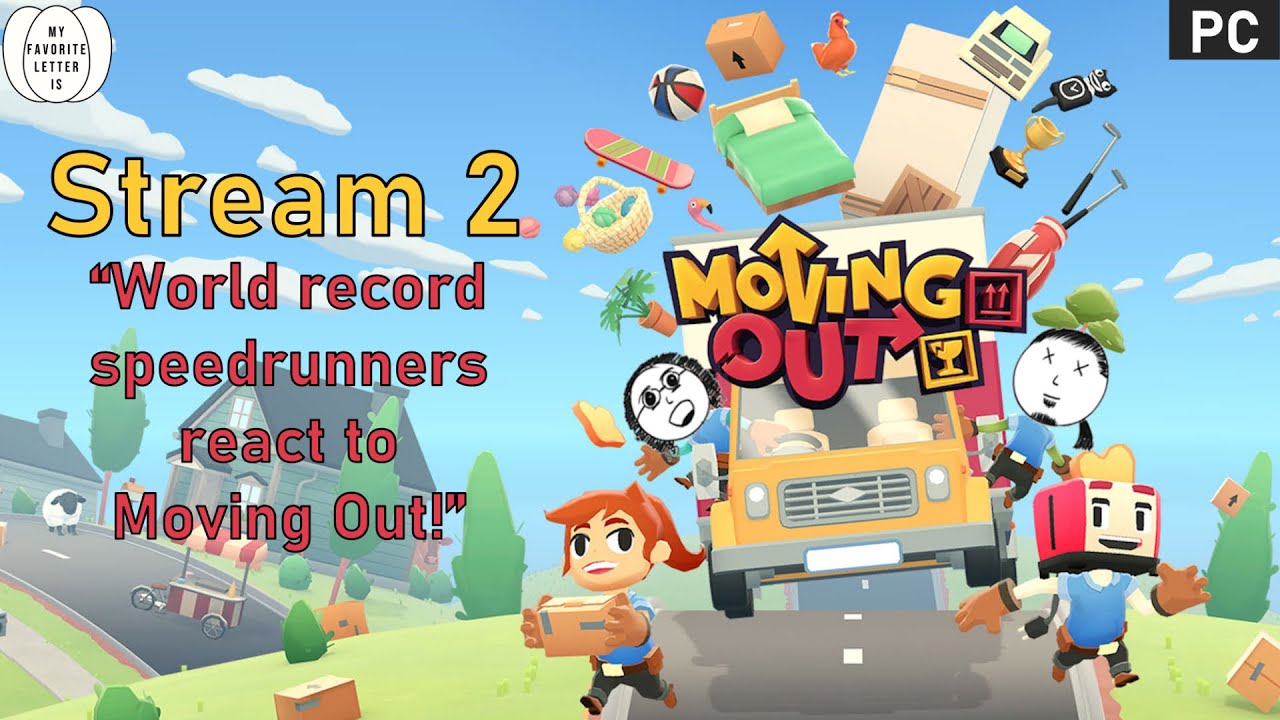 Let's Play Moving Out [Part 2] | "World record speedrunners react to Moving Out"
