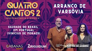 Arranco de Varsóvia  - Saudades do Brasil em Portugal