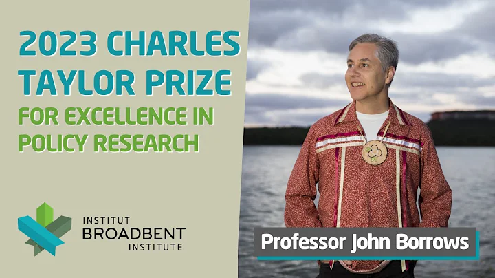 2023 Charles Taylor Prize - Professor John Borrows