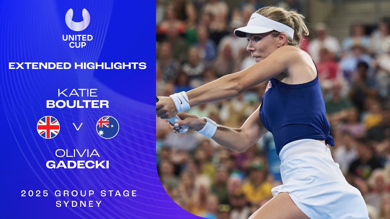 Katie Boulter v Olivia Gadecki Extended Highlights United Cup 2025