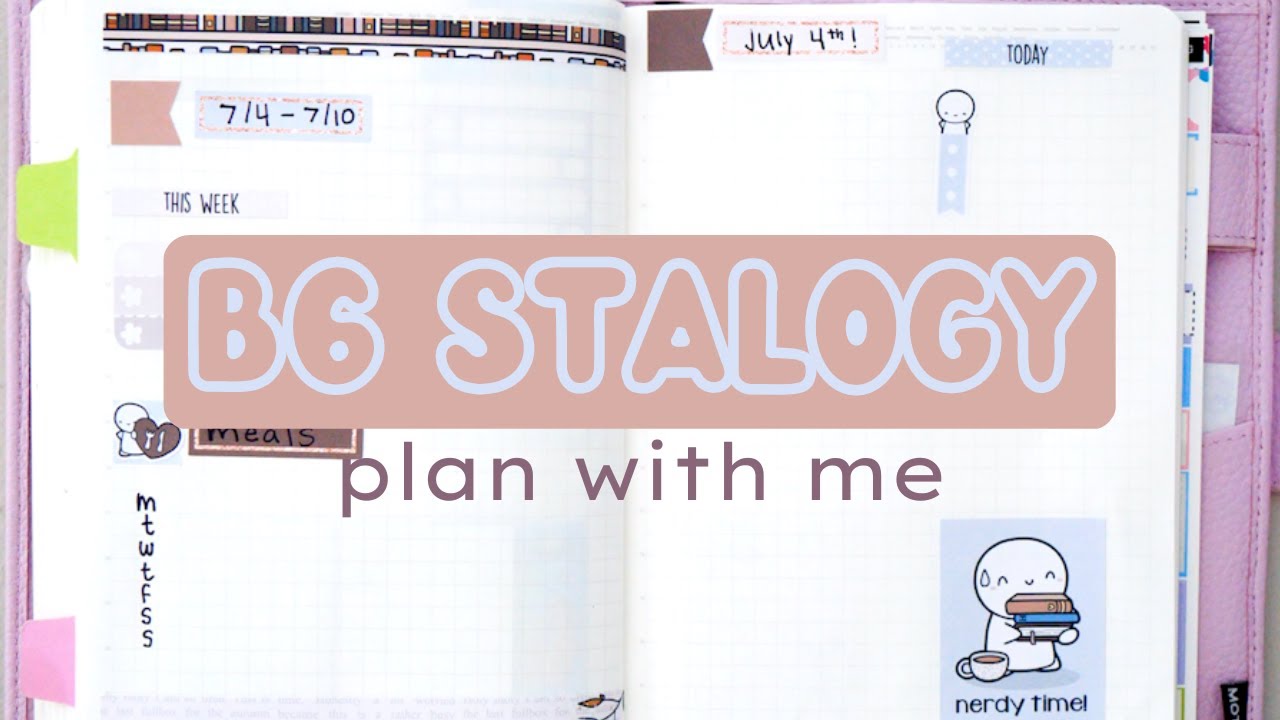 B6 Stalogy | Plan With Me | Weekly Setup Daily Pages | JULY 4-10 2022 ...