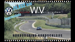 VW ✌️ Wie Versprochen Volkswagen 20,832 km 👉 eine RUNDE Ringpressionen 😁 Nürburgring Nordschleife