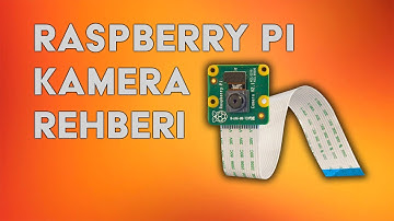 Raspberry Pi Kamera Modülü Nasıl Kullanılır? (Legacy Mode)
