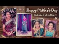 അമ്മയുടെ life journey🕊️🌸19 വയസിൽ കല്യാണം കഴിഞ്ഞു🥲life lessons ✨Her dreams💯🔥 #mothersday #motherhood