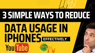 3 ways to reduce data consumption in iphones, very effective.