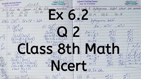 Ex 6.2, Q 2, Chapter 6, Squares & Square Roots, Class 8th Math, Ncert