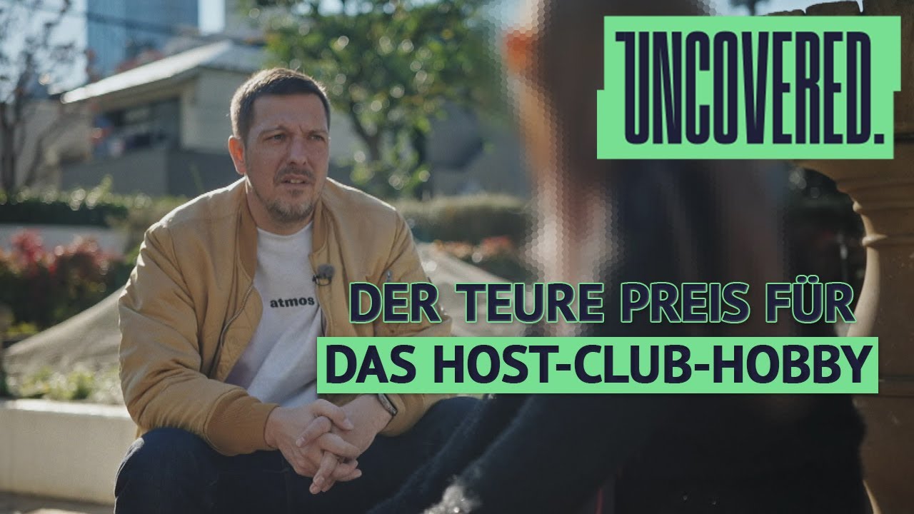 Vom Traum zur Ware: Prost*tution für gekaufte Liebe in Host-Clubs | UNCOVERED