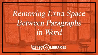 Removing Extra Space Between Paragraphs in Word