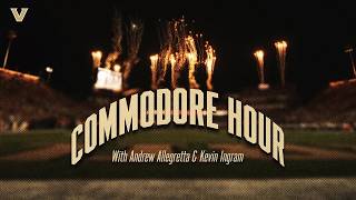 Commodore Hour | NC State Recap, Auburn Preview