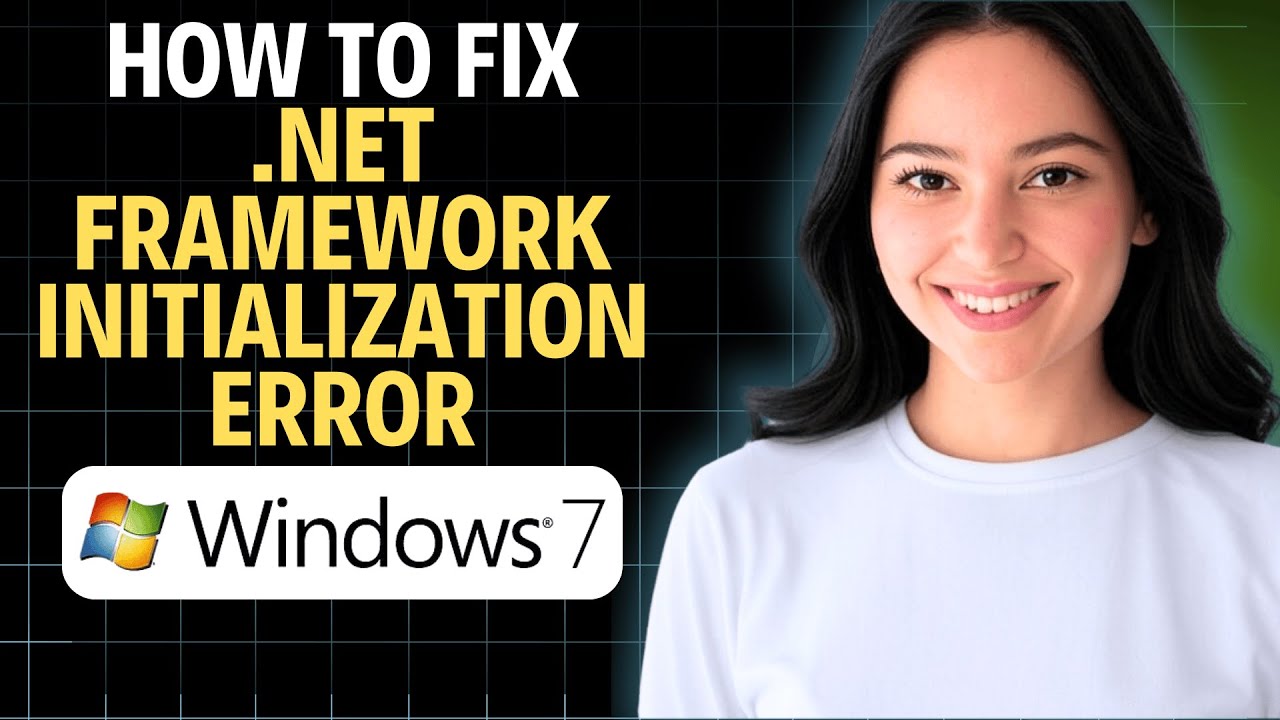 How To Fix .NET Framework Initialization Error Windows 7 2026 (Complete ...