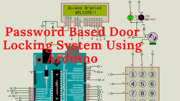 Password Based Door Locking System Using Arduino | Proteus Simulation