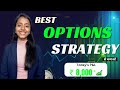 Best option trading strategy  make your options trading easy with punch  single screen trading