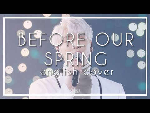 [English Cover] JONGHYUN 종현 '우린 봄이 오기 전에 (Before Our Spring) | Sinsa