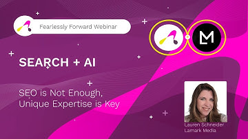 Search + AI: Unique Expertise is Key