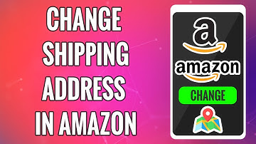 How To Change Delivery Address In Amazon Account 2022 | Change & Add New Shipping Address In Amazon