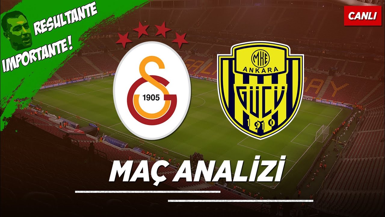 Galatasaray Ankaragücü Maçı Analizi Canlı Yayın YouTube Galatasaray Ankaragücü Maçı Analizi Canlı Yayın YouTube