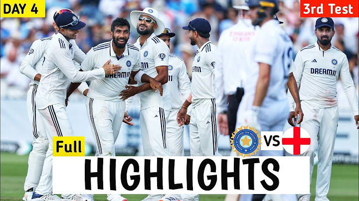 India vs England 3rd Test DAY 4 Full Match Highlights | IND vs ENG 3rd Test DAY 4 Full Highlights