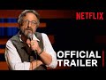 Marc Maron: End Times Fun | Official Trailer | Netflix Stand-Up Comedy Special