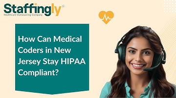 How Can Medical Coders in New Jersey Stay HIPAA Compliant?