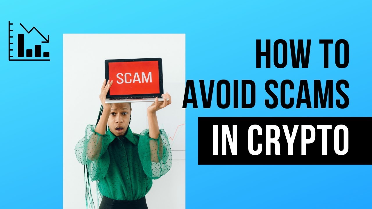The Dark Side of Cryptocurrency: Common Scams and How to Avoid Them ...