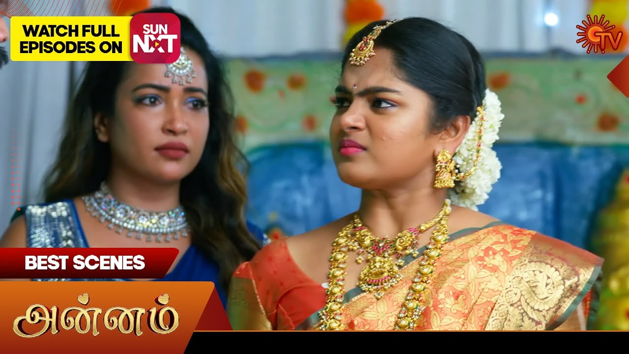 Annam - Best Scenes | 17 Apr 2025 | Tamil Serial | Sun TV - YouTube