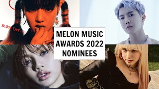 MELON MUSIC AWARDS 2022 NOMINEES