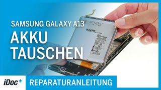 Samsung Galaxy A13 – Akku austauschen [Reparaturanleitung + Zusammenbau]