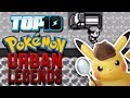 Top 10 Pokemon Urban Legends