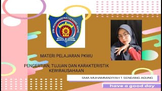 PENGERTIAN, TUJUAN DAN KARAKTERISTIK KEWIRAUSAHAAN - MATERI PELAJARAN PKWU - KERAJINAN