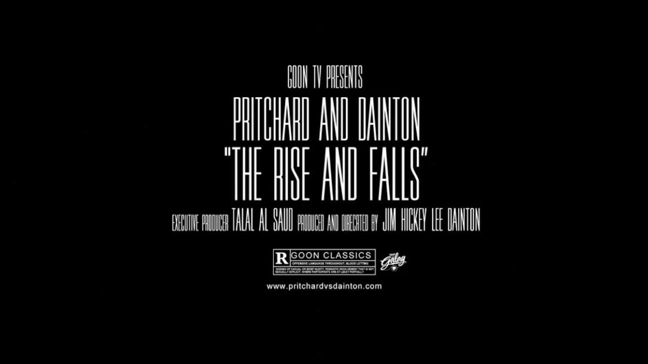Pritchard and Dainton "The Rise and Falls" Trailer
