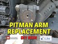 How I replace a pitman arm on a semi truck