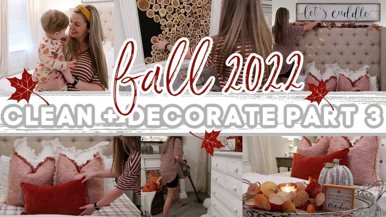 2022 FALL CLEAN + DECORATE PART 3 COZY FALL RECIPE FALL HOME DECOR