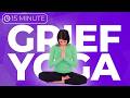 15 minute Yoga for Grief, Loss & Broken Heart 💜 Low Energy Yoga