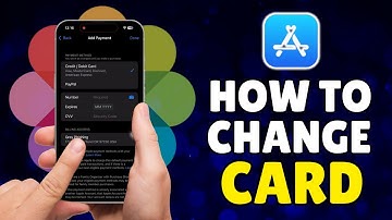 How to Change Card on App Store | Update Your Apple Payment Method Easily 2025